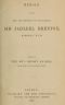 [Gutenberg 58746] • Memoir of the Life and Services of Vice-Admiral Sir Jahleel Brenton, Baronet, K.C.B.